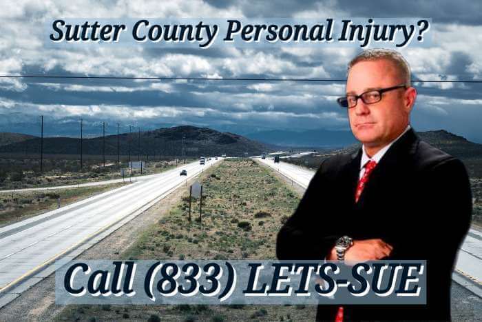 Contact a Sutter County Accident-Injury Law Firm